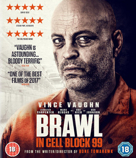 Brawl in Cell Block 99 (2017) คุกเดือด คนเหลือเดน