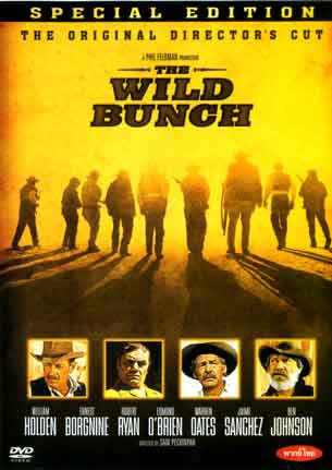 The Wild Bunch คนเดนคน