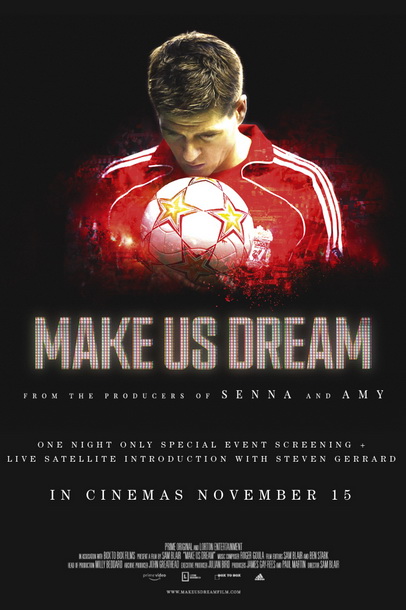 Make Us Dream (2018) หนึ่งเดียวคนนี้ Steven Gerrard กัปตันตลอดกาลของลิเวอร์พลู