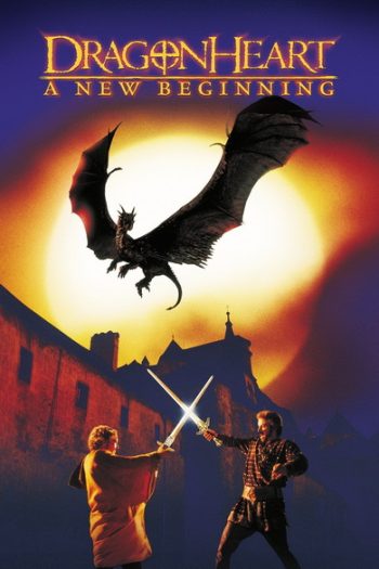 DragonHeart: A New Beginning (2000) ดรากอนฮาร์ท 2 กำเนิดใหม่ศึกอภินิหารมังกรไฟ