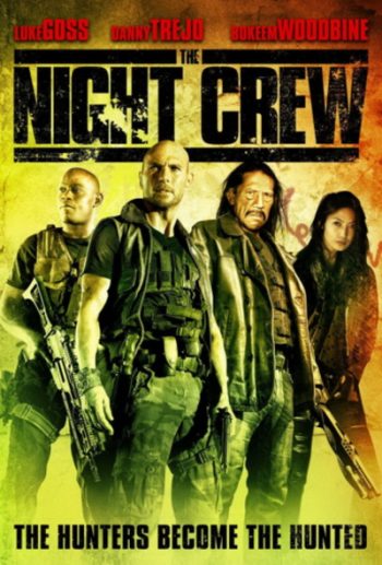 The Night Crew (2015)