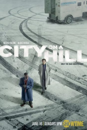 City On A Hill Season 1 (2019) คู่เดือดล้างเมืองบาป ( ep 1-10 จบ )