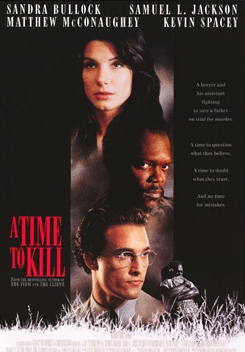 A Time To Kill ยุติธรรมอำมหิต
