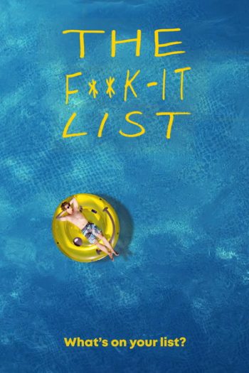 The F**k It List(2020) ฉีกตำราท้าชีวิต