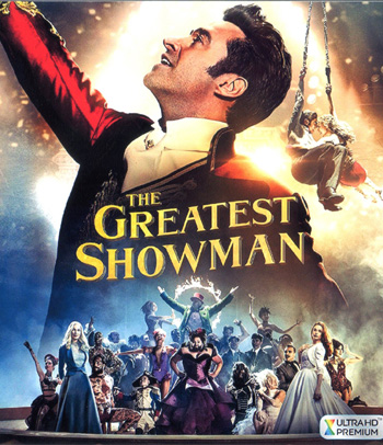 4K - The Greatest Showman (2017) โชว์แมนบันลือโลก - แผ่นหนัง 4K UHD