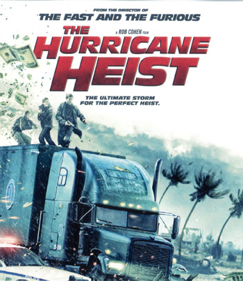 4K - The Hurricane Heist (2018) ปล้นเร็วฝ่าโคตรพายุ - แผ่นหนัง 4K UHD