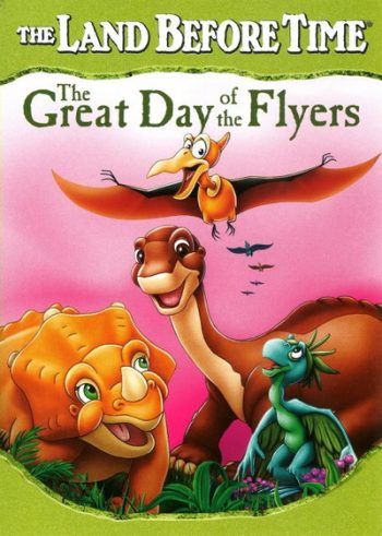 The Land Before Time: The Great Day of the Flyers 2006 ญาติไดโนเสาร์เจ้าเล่ห์