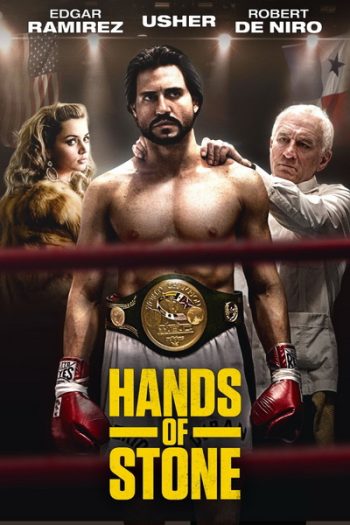 Hands of Stone (2016) กำปั้นหิน โรแบร์โต ดูรัน