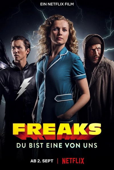 Freaks Youre One of Us (2020) ฟรีคส์ จอมพลังพันธุ์แปลก