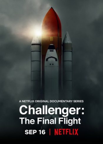 Challenger : The Final Flight ชาเลนเจอร์ เที่ยวบินสุดท้าย [2020]