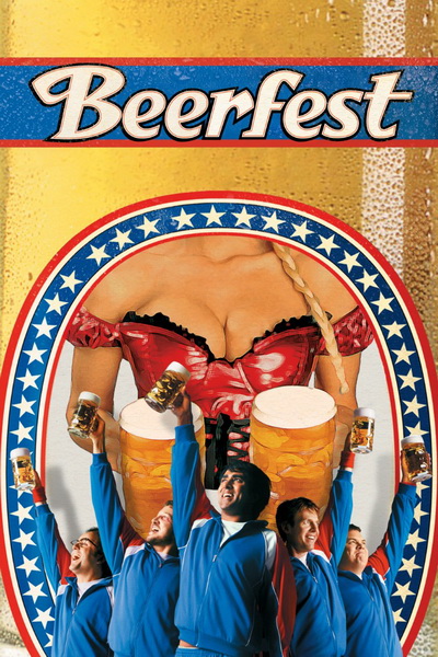 Beerfest (2006)  เทศกาลเมากลิ้ง ดวลหัวทิ่ม คนเพี้ยน