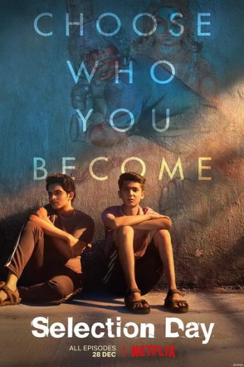 Selection Day Season 1 วันคัดตัว