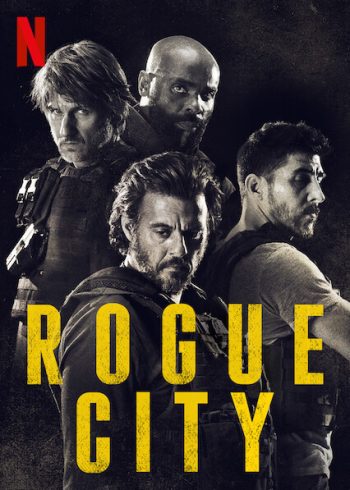 Rogue City (2020) เมืองโหด