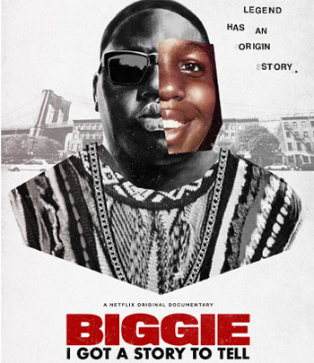 Biggie: I Got a Story to Tell (2021) โนทอเรียส บีไอจี: ขอเล่าเอง