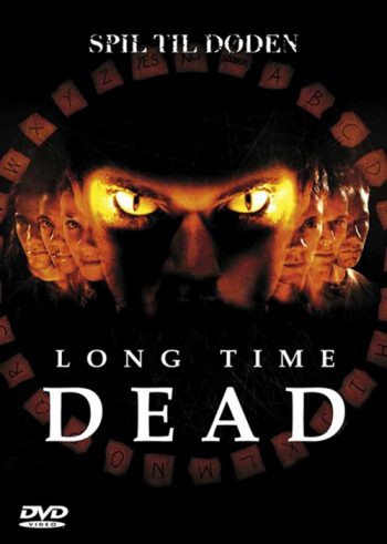 Long Time Dead เกมสยองเล่นแล้วตาย