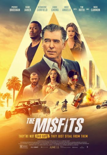 The Misfits 2021 พยัคฆ์ทรชนปล้นข้ามโลก