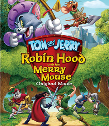Tom and Jerry: Robin Hood and His Merry Mouse (2012)
