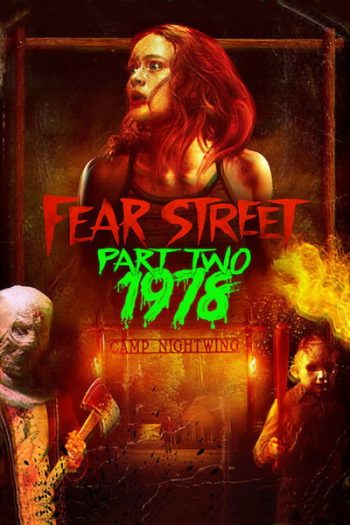 Fear Street Part Two:1978 ถนนอาถรรพ์ ภาค 2: 1978 (2021)
