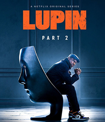 Lupin Season 2 (2021) จอมโจรลูแปง ( 5 ตอนจบ )