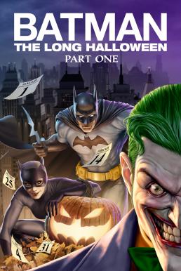 Batman: The Long Halloween, Part One แบทแมน ฮาโลวีนที่ยาวนาน,พาร์ท 1 (2021)