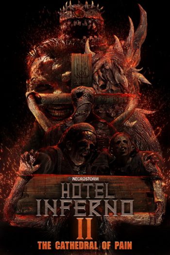 Hotel Inferno 2 - The Cathedral of Pain (2017)