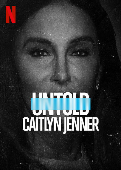 Untold - Caitlyn Jenner (2021) เคทลิน เจนเนอร์