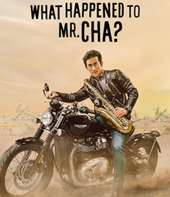 What Happened to Mr Cha (2021) ชาอินพโย สุภาพบุรุษสุดขั้ว
