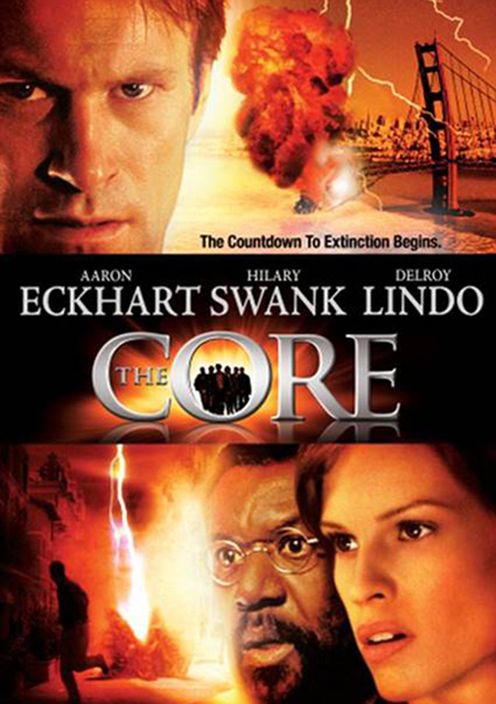 The Core (2003) ผ่านรกกลางใจโลก