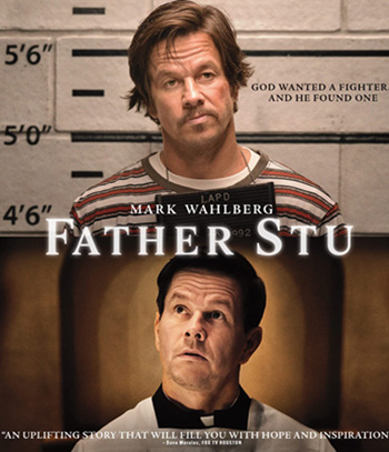 4K - Father Stu (2022) บาทหลวงกำปั้นเหล็ก - แผ่นหนัง 4K UHD