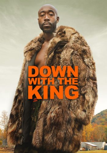 Down with the King (2022)