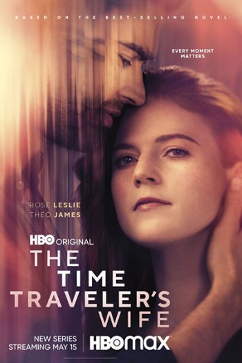 The Time Travelers Wife Season 1 (2022) รักอมตะของชายท่องเวลา ปี 1 (6 ตอนจบ)