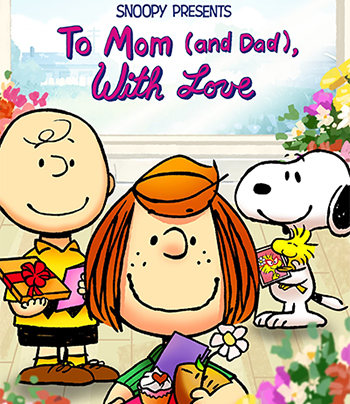 Snoopy Presents: To Mom (and Dad), with Love (2022)