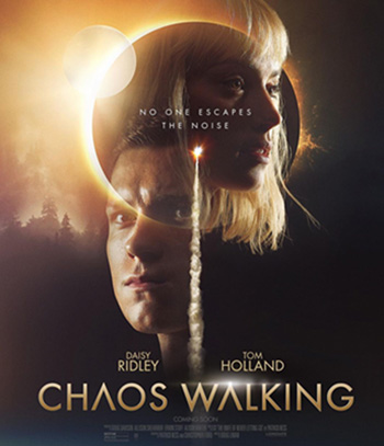 Chaos Walking (2021) จิตปฏิวัติโลก