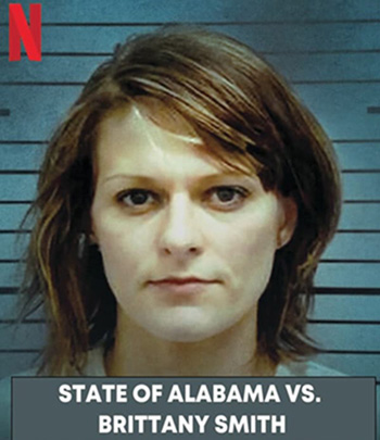State of Alabama vs. Brittany Smith (2022) แอละแบมากับบริทต์นี่ สมิท: การล่วงละเมิดทางเพศกับการป้องกันตัว