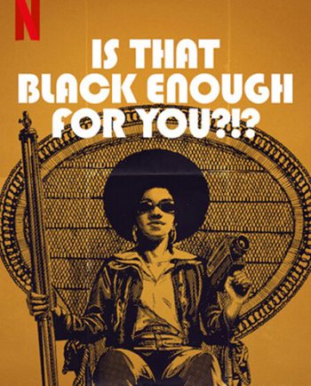 Is That Black Enough for You! (2022) แบบนี้ดำพอไหม
