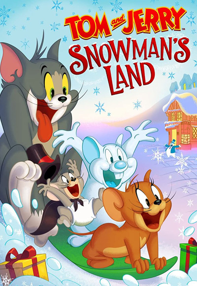 Tom and Jerry Snowman's Land (2022)