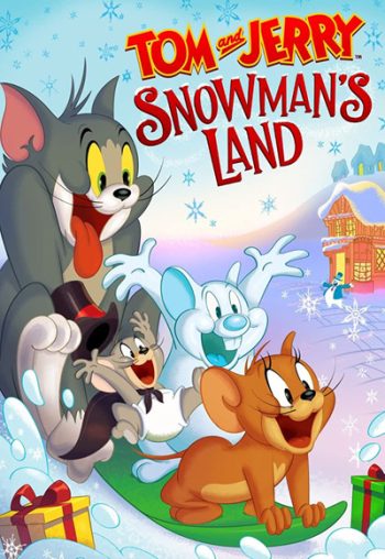 Tom and Jerry Snowman's Land (2022)