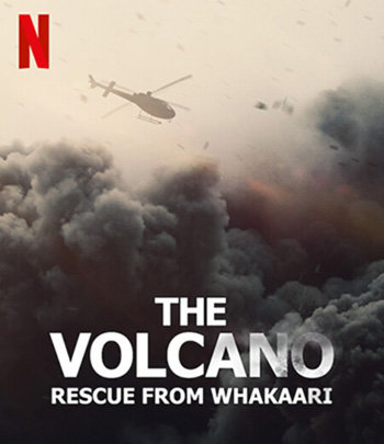 The Volcano: Rescue From Whakaari (2022) กู้ภัยจากวากาอาริ