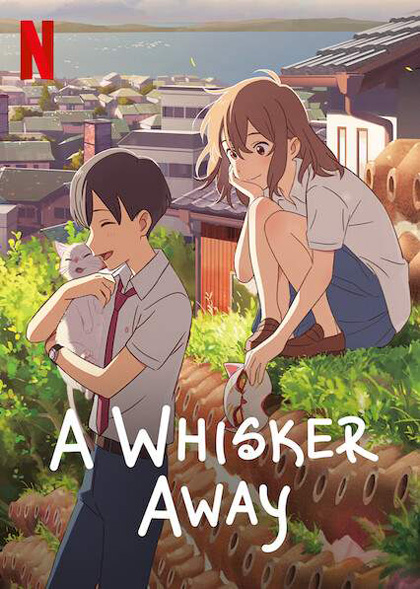 เหมียวน้อยคอยรัก A Whisker Away (2020)