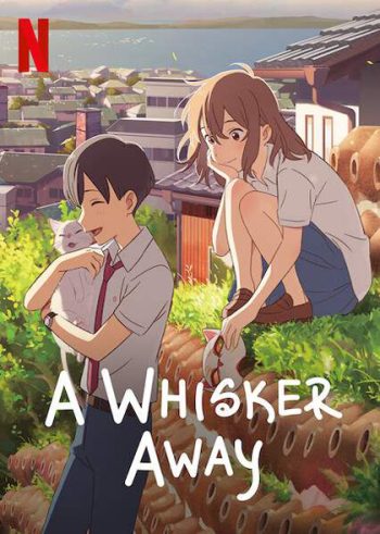 เหมียวน้อยคอยรัก A Whisker Away (2020)