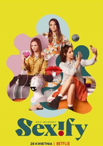 Sexify Season 1 (2021) เซ็กซิฟาย ปี 1 (8 ตอนจบ)