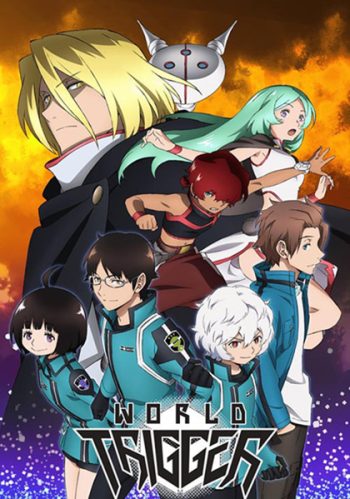 World Trigger Season 1 เวิลด์ ทริกเกอร์ ภาค 1 (ตอนที่ 1-73 จบแล้ว)