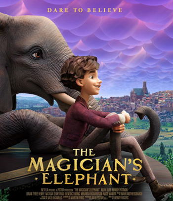 The Magicians Elephant (2023) มนตร์คาถากับช้างวิเศษ