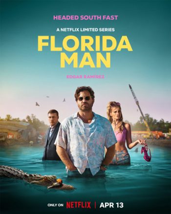 Florida Man Seasons 1 (2023) ฟลอริดาแมน ปี 1 (7 ตอนจบ)