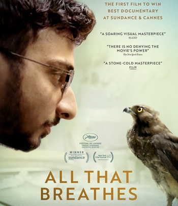 All That Breathes (2022) อย่าให้ลมสิ้นไป (เข้าชิงภาพยนตร์สารคดียอดเยี่ยม ออสการ์ 2023)