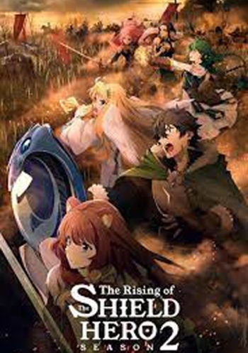 Tate no Yuusha no Nariagari (The Rising of the Shield Hero) Season 2 ผู้กล้าโล่ผงาด ปี 2 (ตอนที่ 1-13)