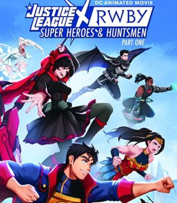 Justice League x RWBY Super Heroes and Huntsmen Part One (2023)