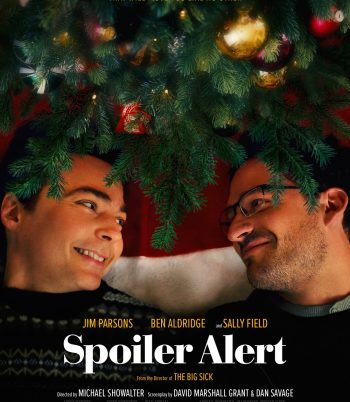 Spoiler Alert (2022) สปอยเลอร์ อเลิร์ท