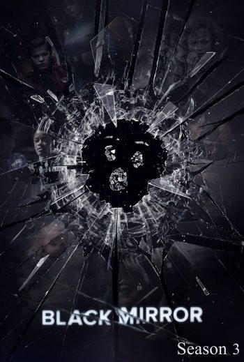 Black Mirror Season 3 (2016) (6 ตอน)