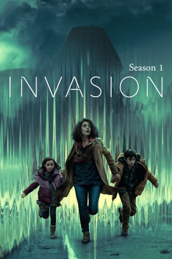 Invasion Season 1 มหาวิบัติเอเลี่ยนล้างโลก ปี 1 (2021) 10 ตอน